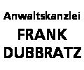Logo von Anwaltskanzlei Dubbratz